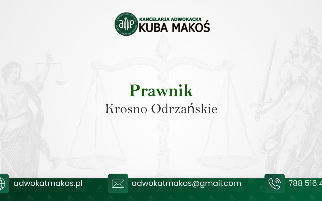 Prawnik Krosno Odrzańskie
