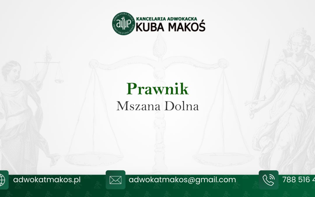 Prawnik Mszana Dolna