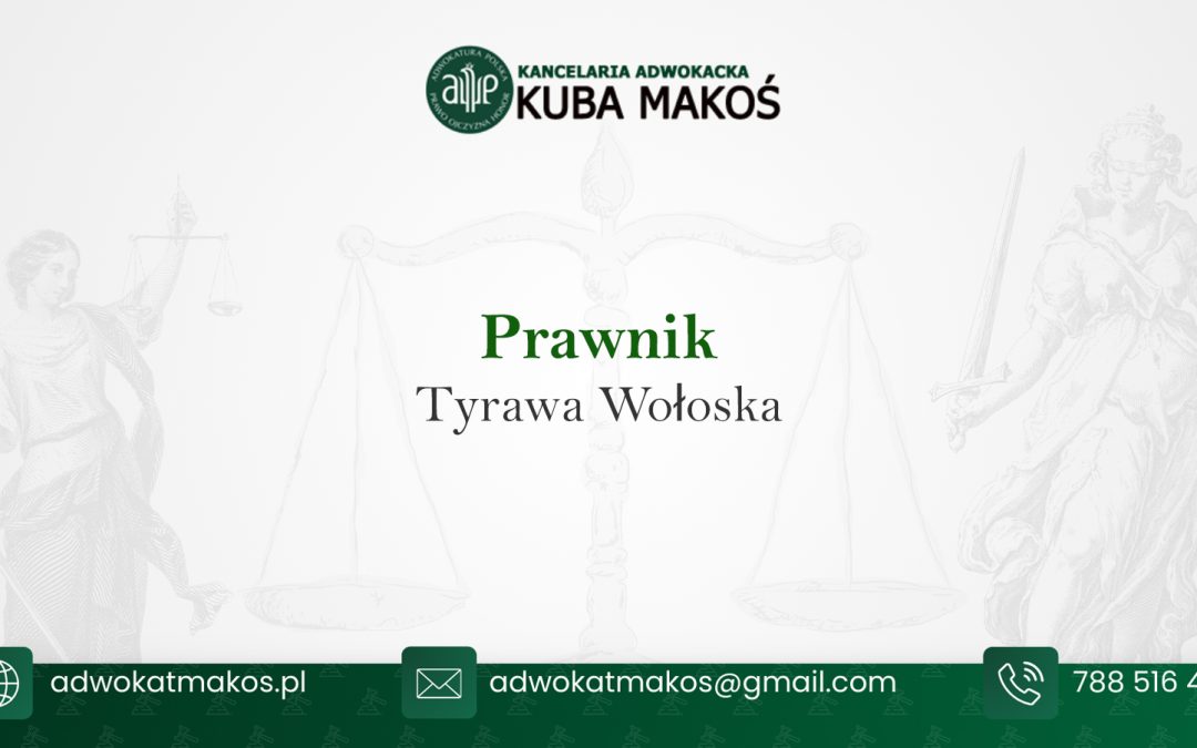 Prawnik Tyrawa Wołoska